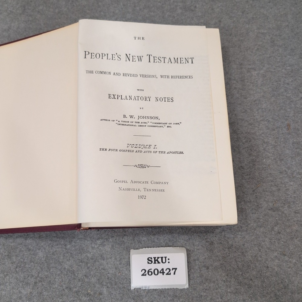 The Peoples New Testament With Notes B.W. Johnson Volume I 1972 Hardcover Maroon - Picture 4 of 4